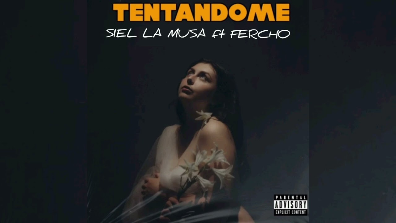 TENTANDOME SIEL LA MUSA 🦁FT FERCHO💋