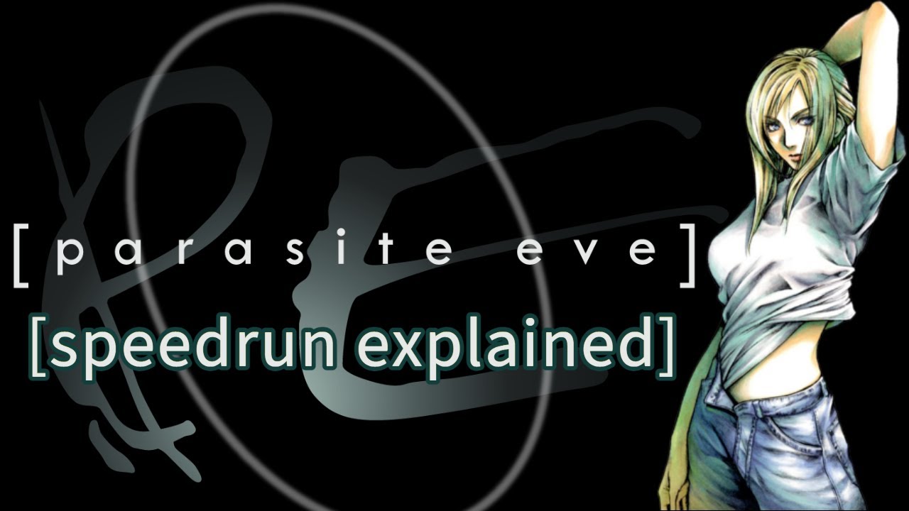 Horror Speedruns Explained: Parasite Eve Any%