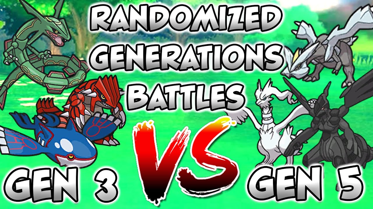 We Catch Randomized Pokemon From Different Generations Then We Battle! Gen 3 VS Gen 5 FINALE!