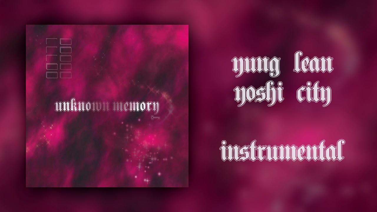 Yung Lean - Yoshi City Instrumental