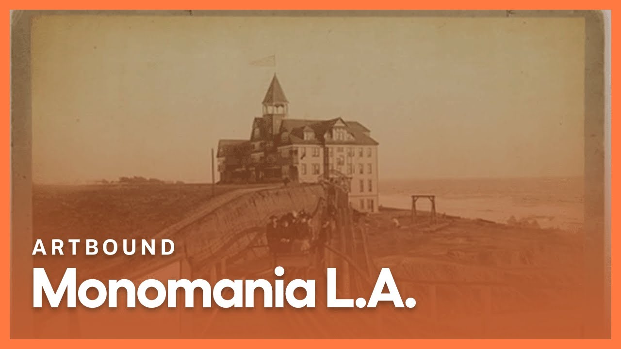 Monomania L.A. | Artbound | Season 6, Episode 4 | PBS SoCal