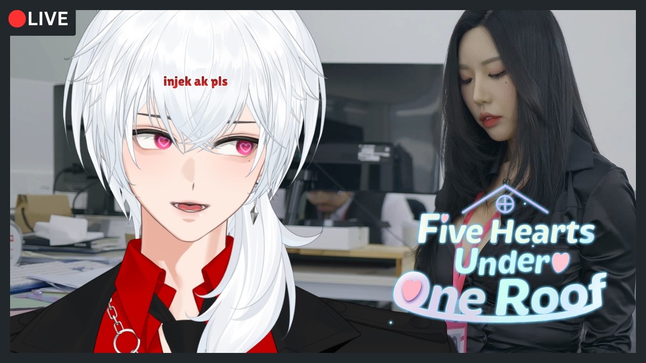 [Five Hearts Under One Roof] Bantu aku mencari y/n yang cocok untukku