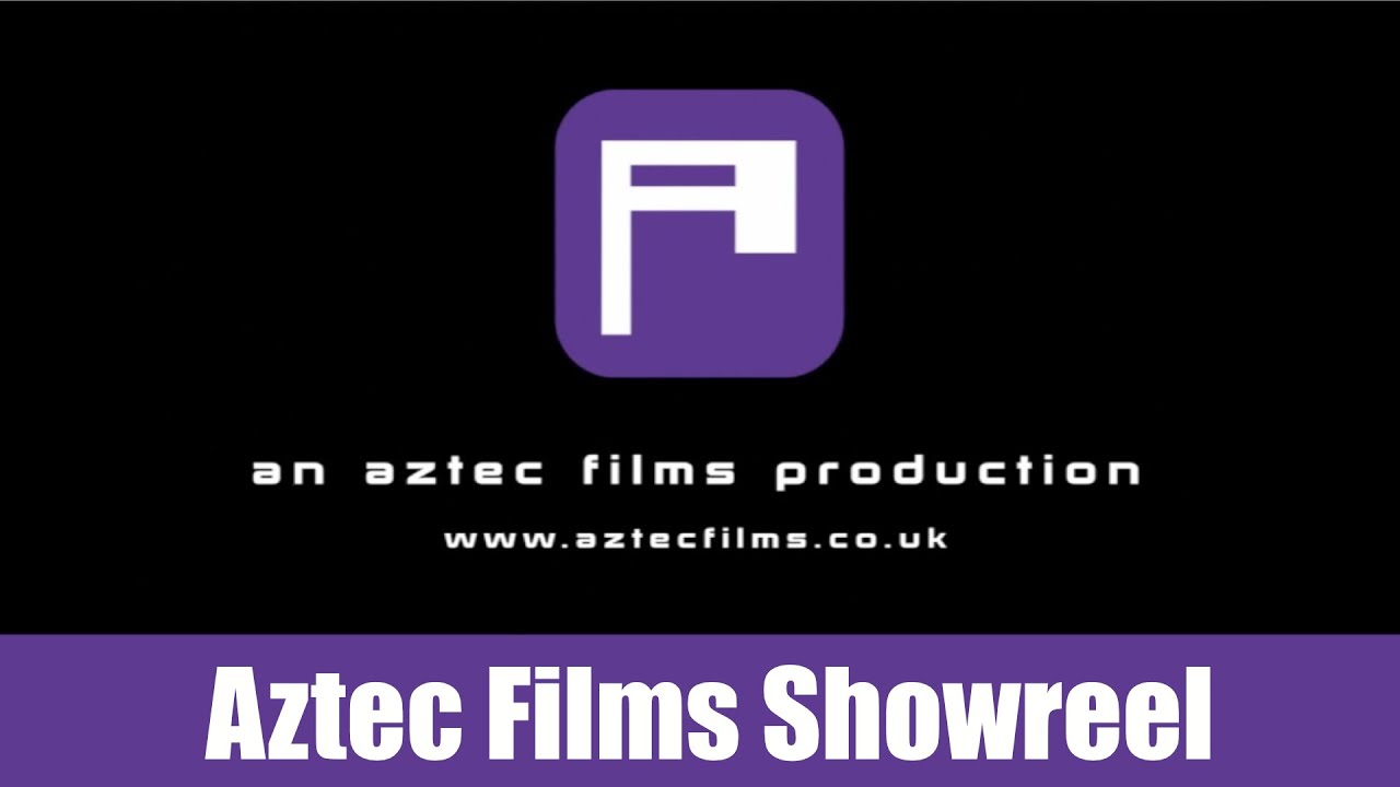 Aztec Films Showreel