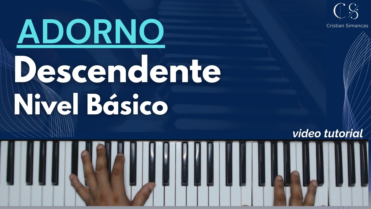 ADORNO DESCENDENTE Nivel Básico/ Principiante e intermedio