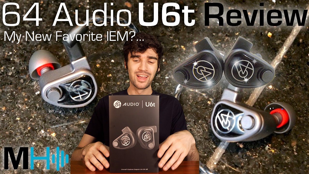 64 Audio U6t Universal IEM Review