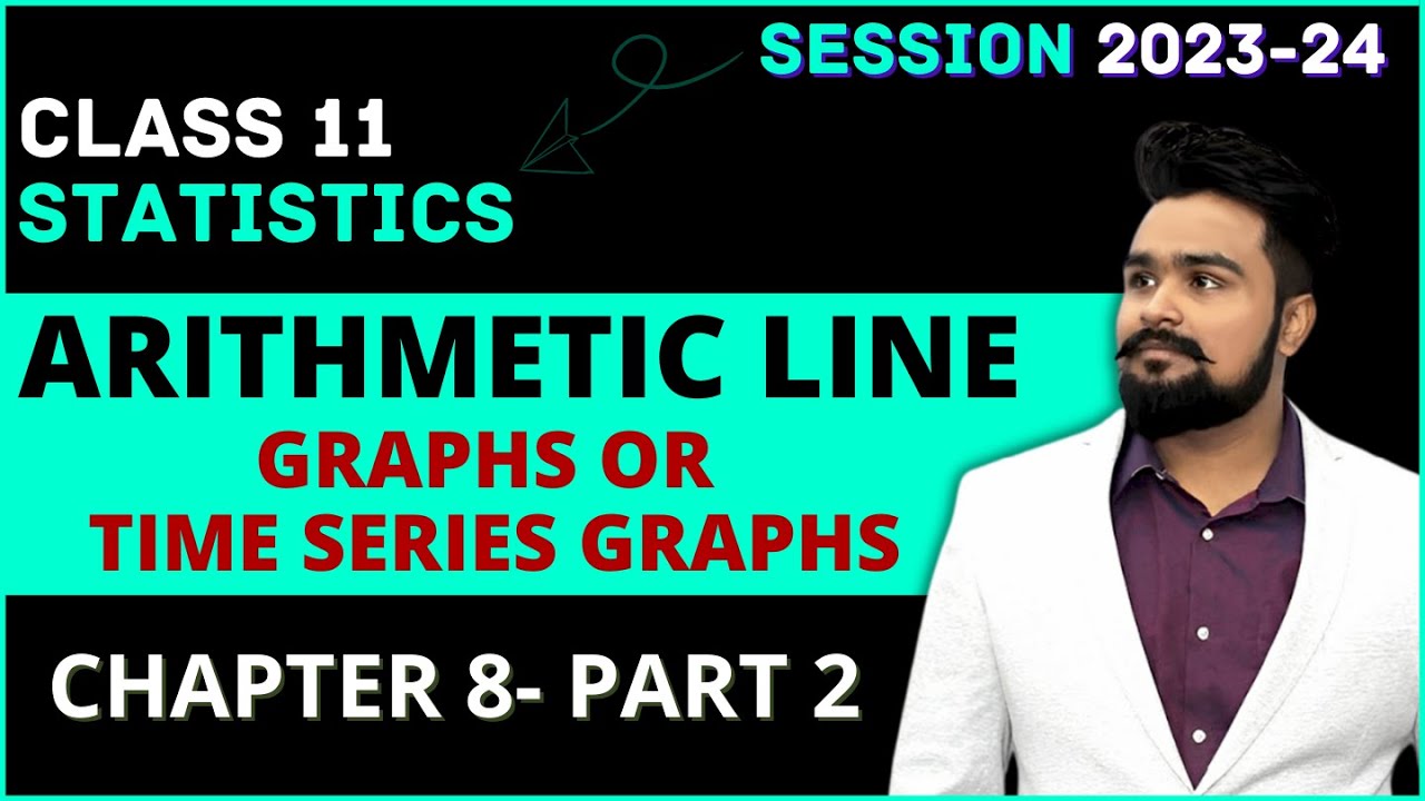 Arithmetic Line Graph or Time Series Graph Class 11 | Statistics Chapter 8 Part 2