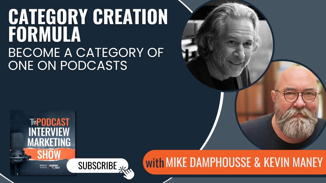 Category Creation Formula with Kevin Maney and Mike Damphousse