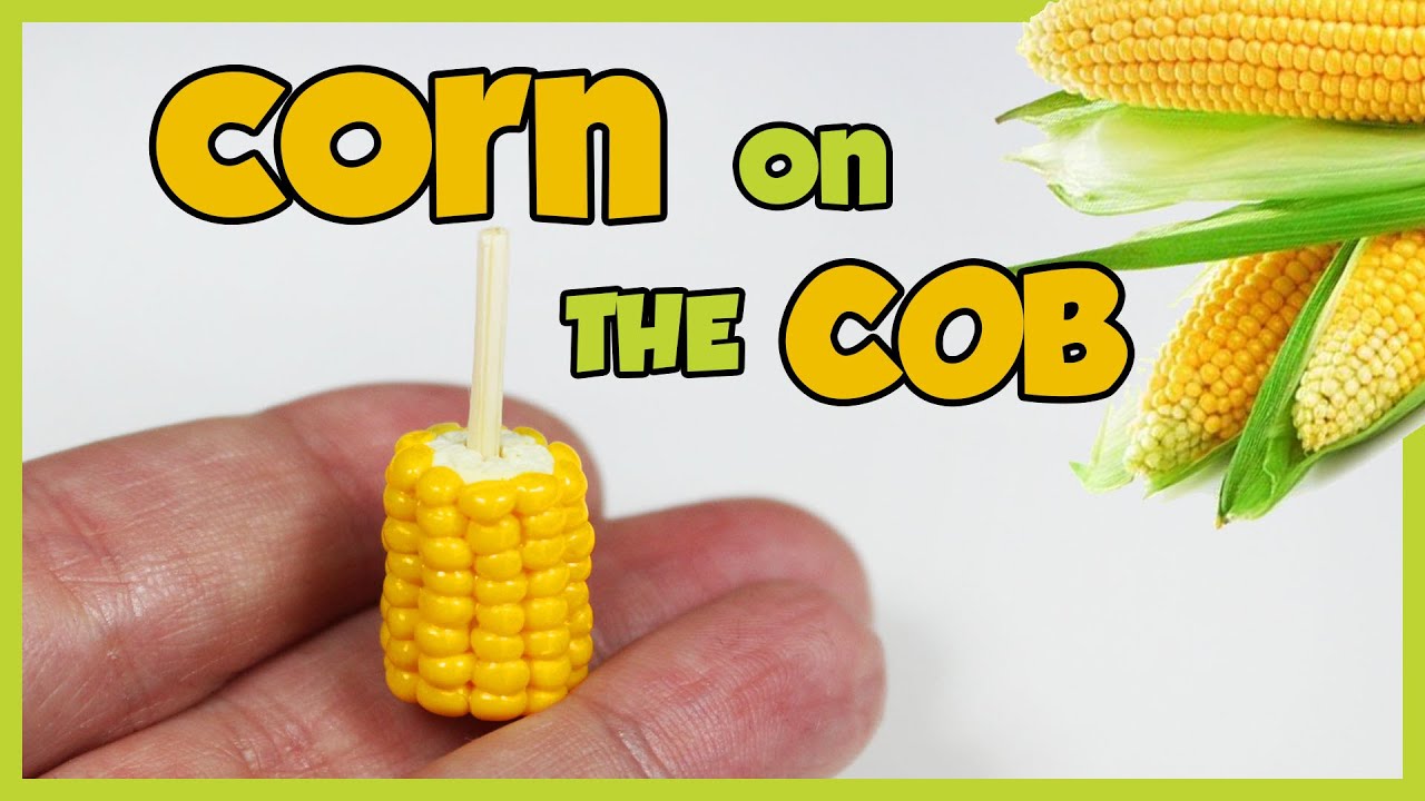 polymer clay Corn On The Cob TUTORIAL | polymer clay food