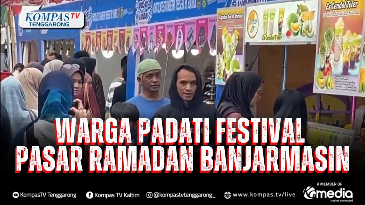 Warga Padati Festival Pasar Ramadan Banjarmasin