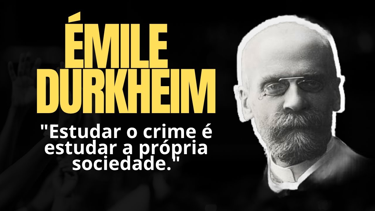 EMILE DURKHEIM E A CRIMINOLOGIA: AS BASES DA SOCIOLOGIA CRIMINAL MODERNA
