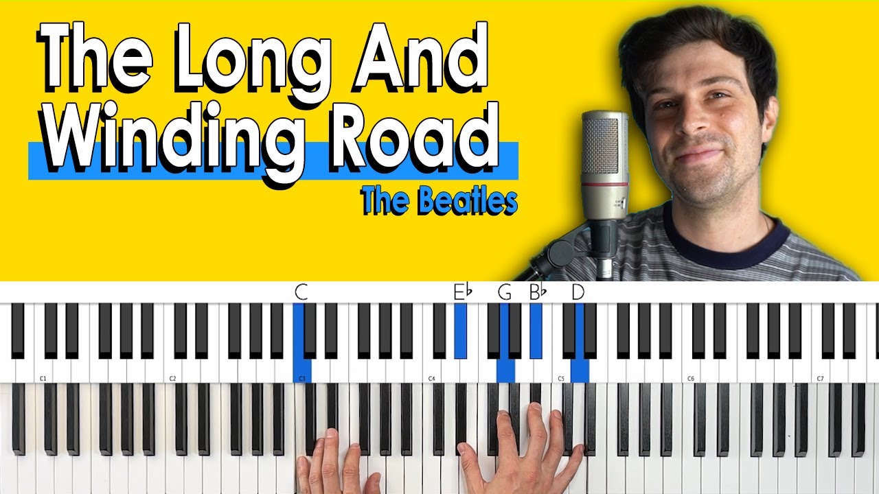 How To Play “The Long and Winding Road