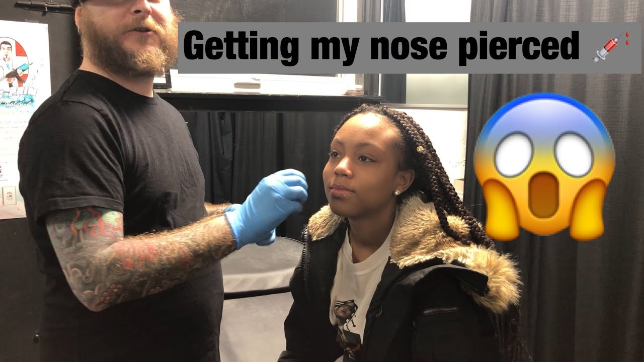 Getting My Nose Pierced
