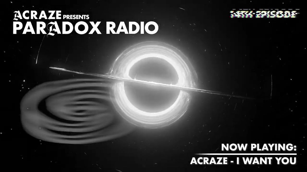 ACRAZE - PARADOX RADIO #014