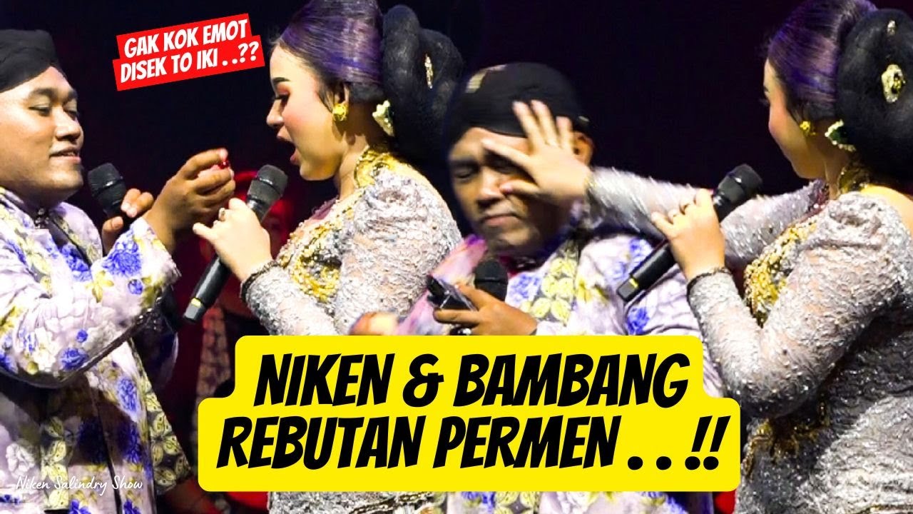 Penonton Heboh !! Niken Salindry & Bambang Balowo Rebutan Permen Nganti Ngiler