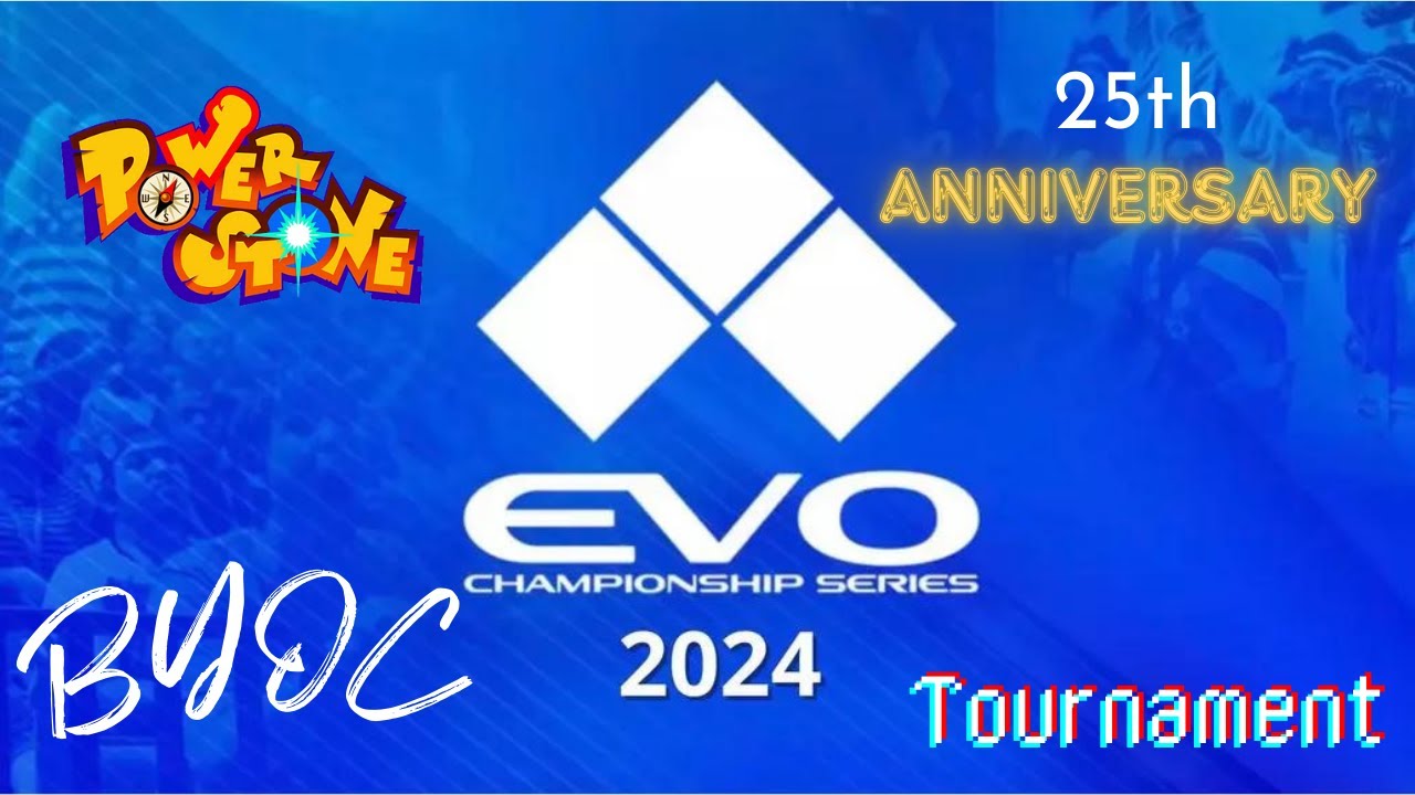 Power Stone 25th Anniversary Tournament @ EVO 2024 (BYOC)