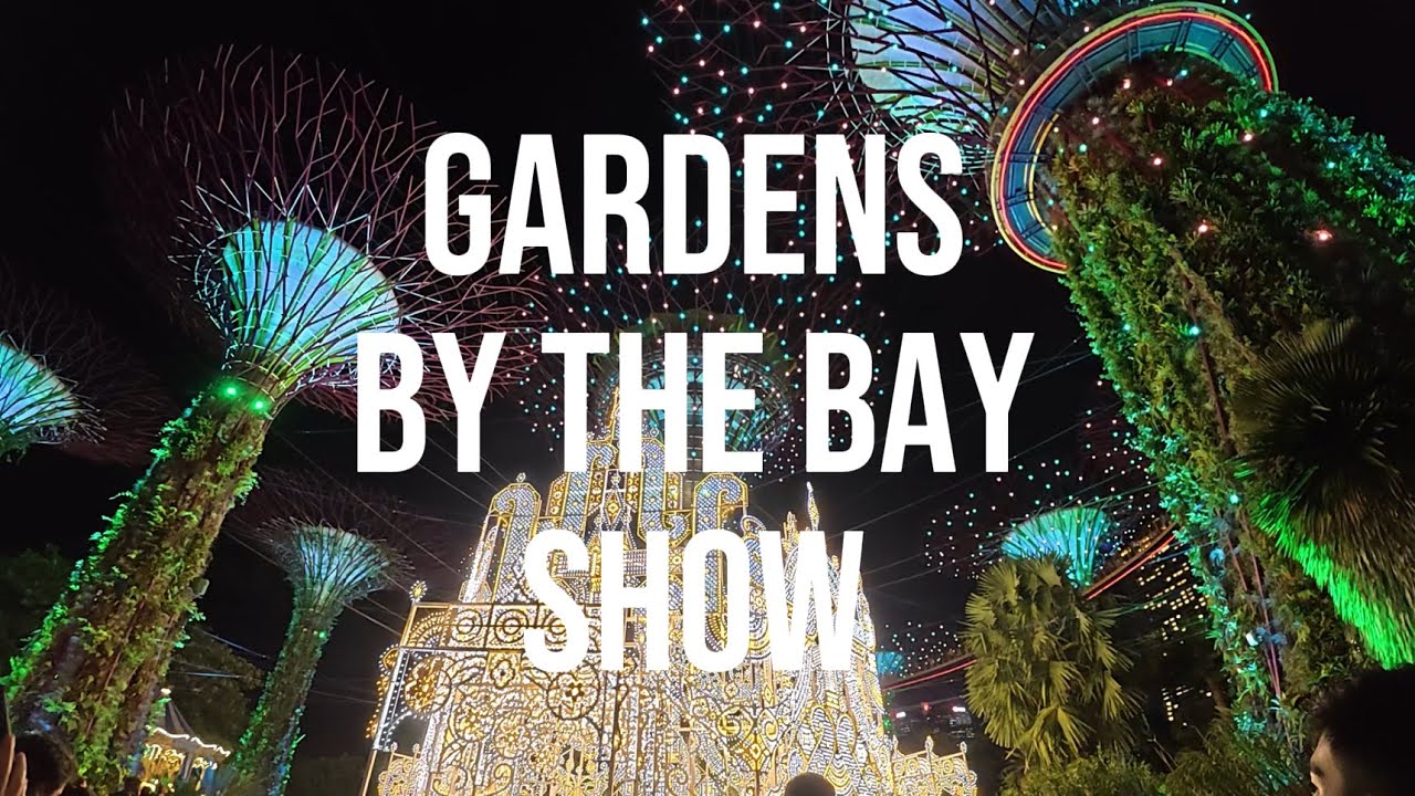 Gardens by the Bay show 