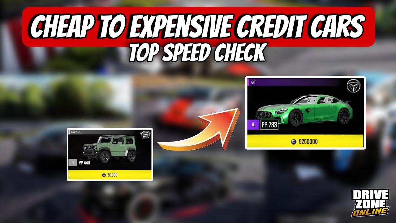Cheap vs Expensive Credit Cars – Which Is Fastest | Drive Zone Online: Ultimate Credit Cars !!
