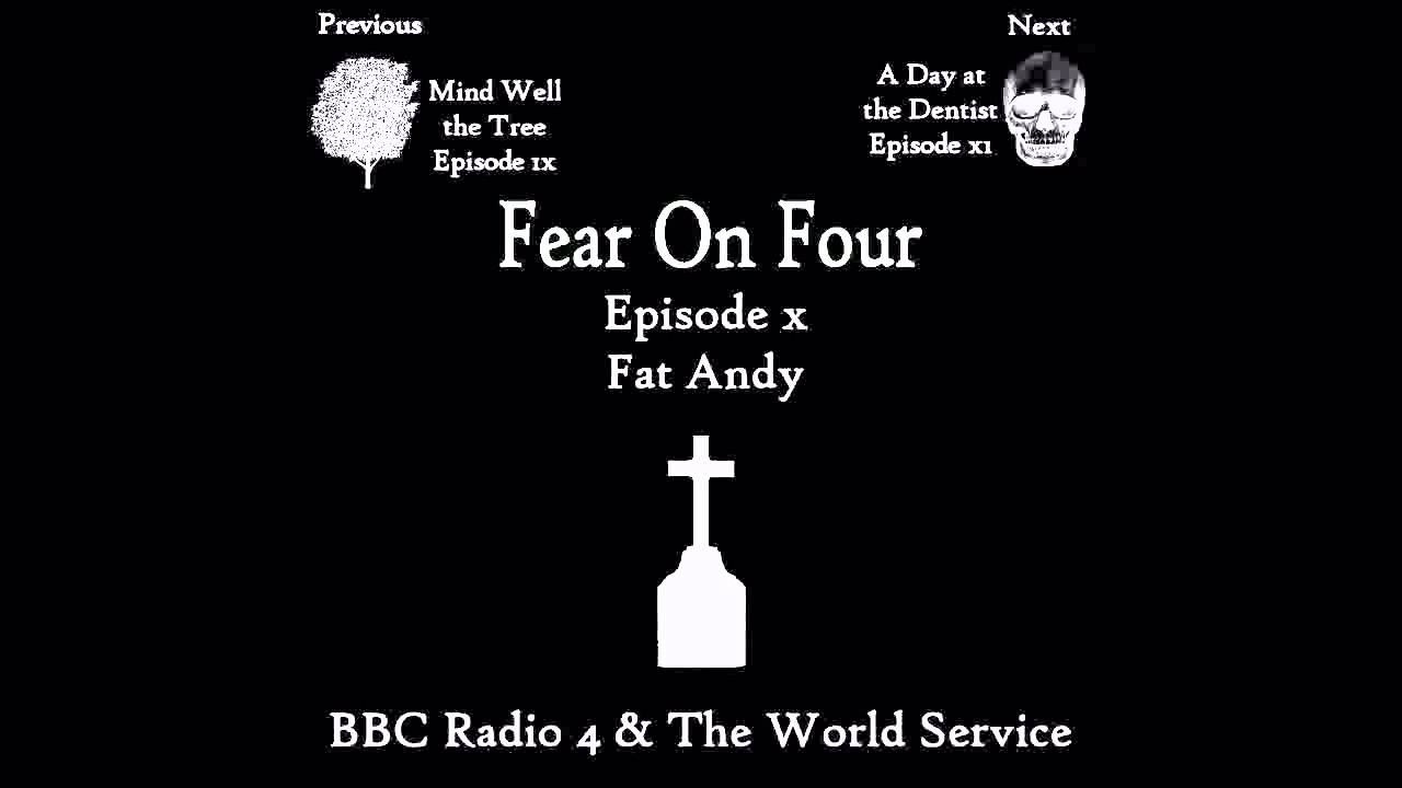 Fear on Four - Fat Andy