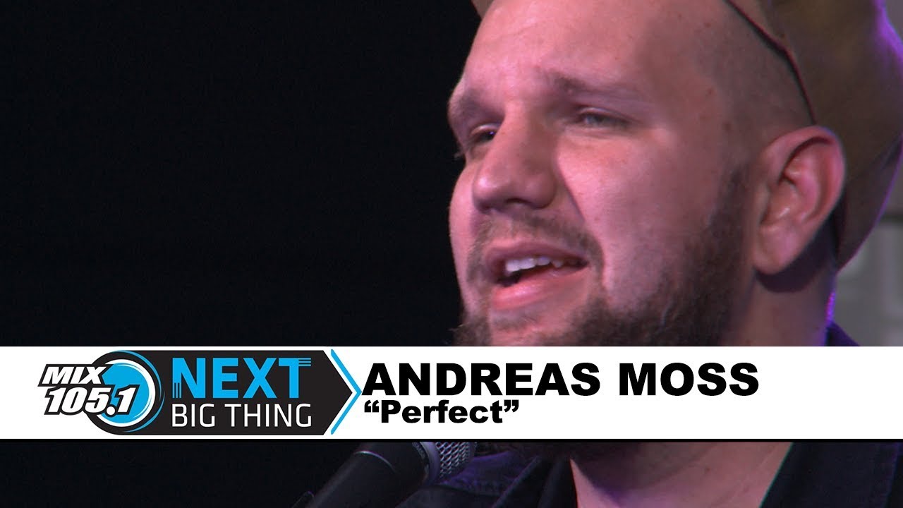 Mix 105.1 Next Big Thing: Andreas Moss 