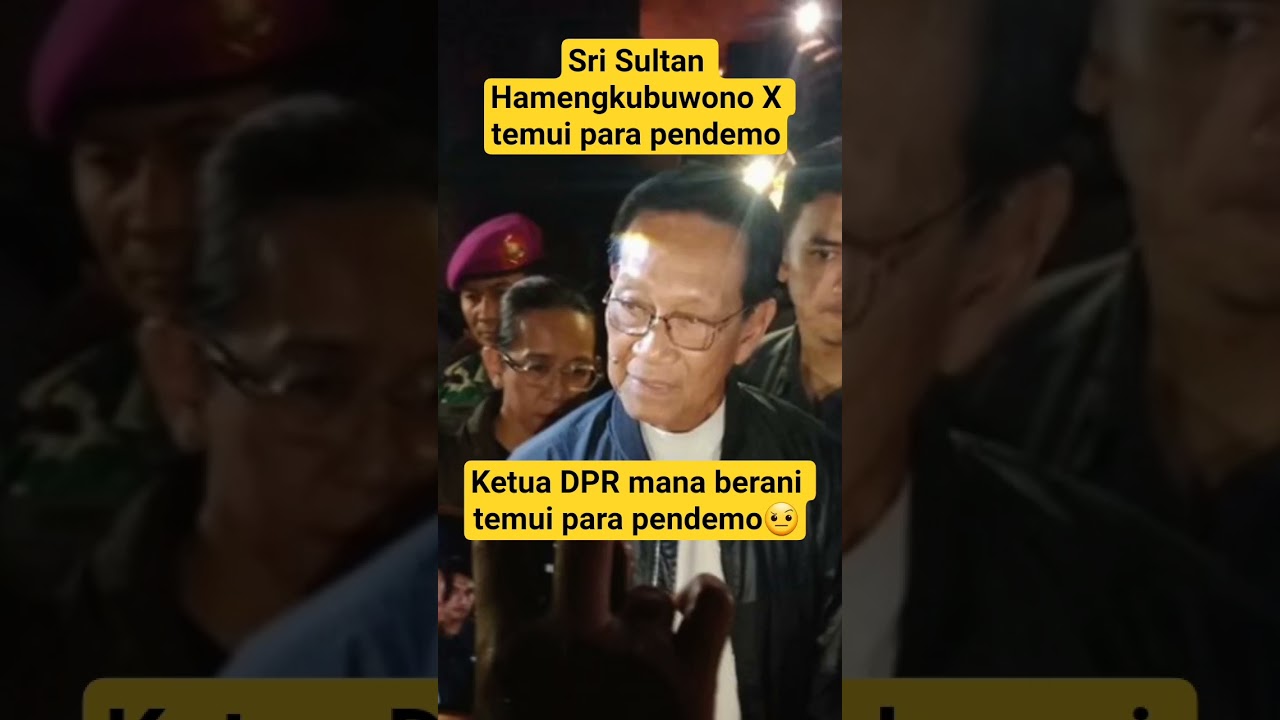 Sri Sultan HB X temuj para pendemo #shorts #demo #dpr #beritaviral