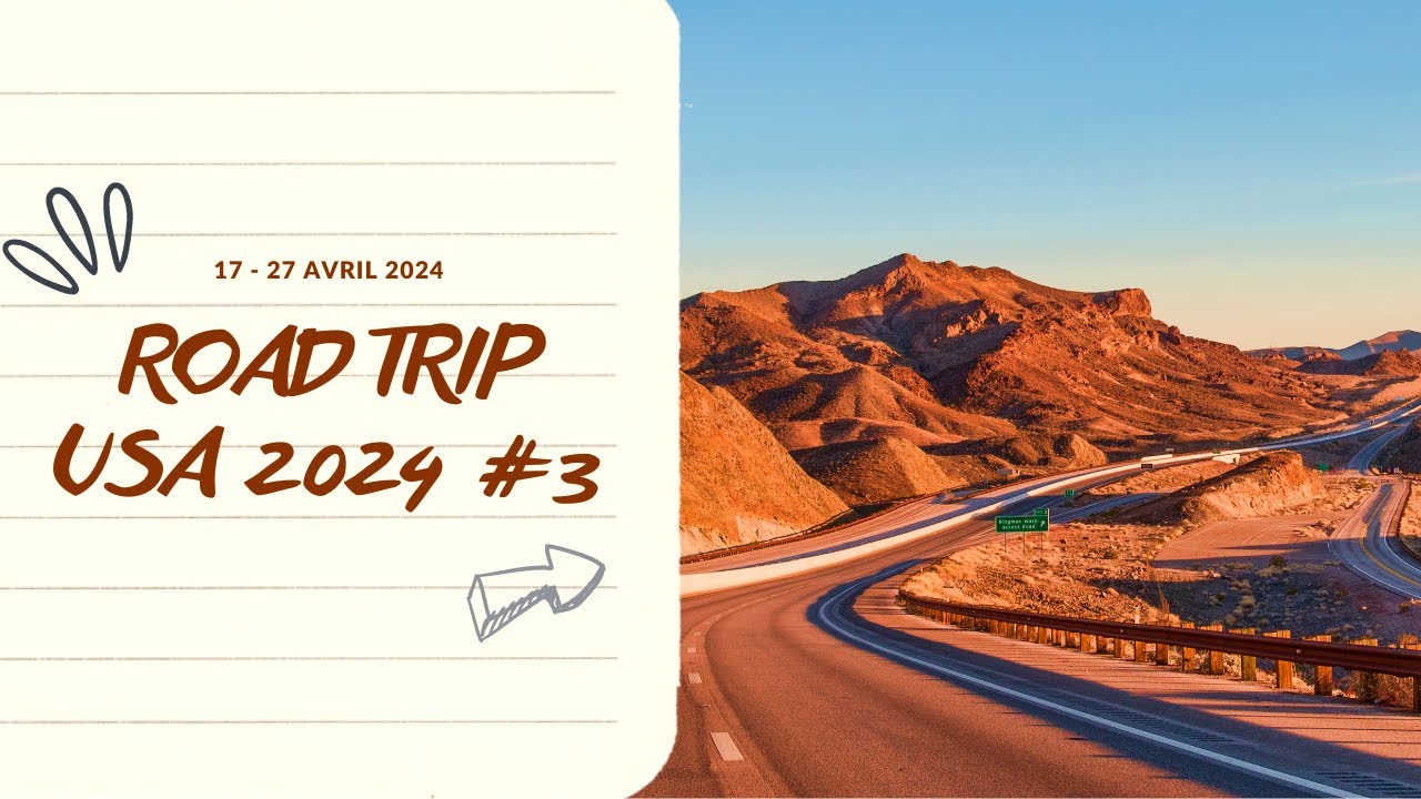 ROAD TRIP USA 2024 : 2 BRETONS A TRAVERS L'OUEST AMERICAIN