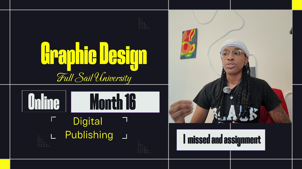 Month 16 Update | Online Graphic Design at Full Sail University | Digital Publishing