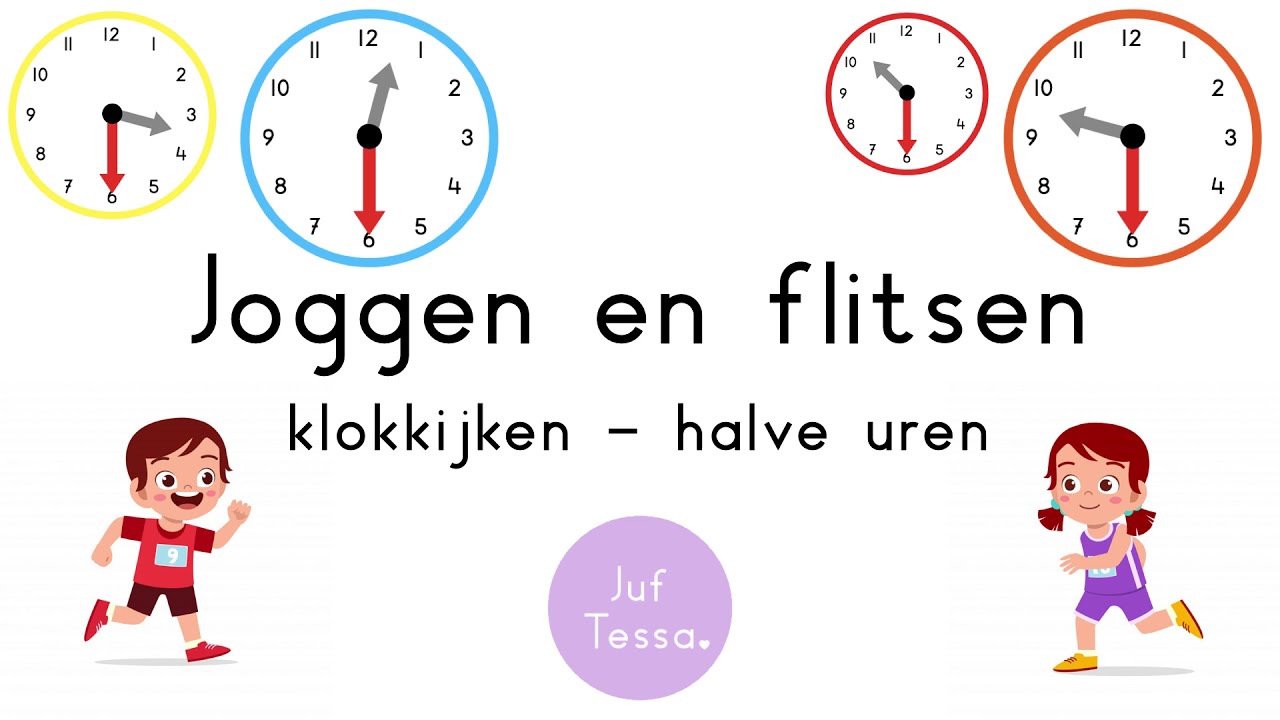 Joggen en flitsen • Klokkijken • halve uren