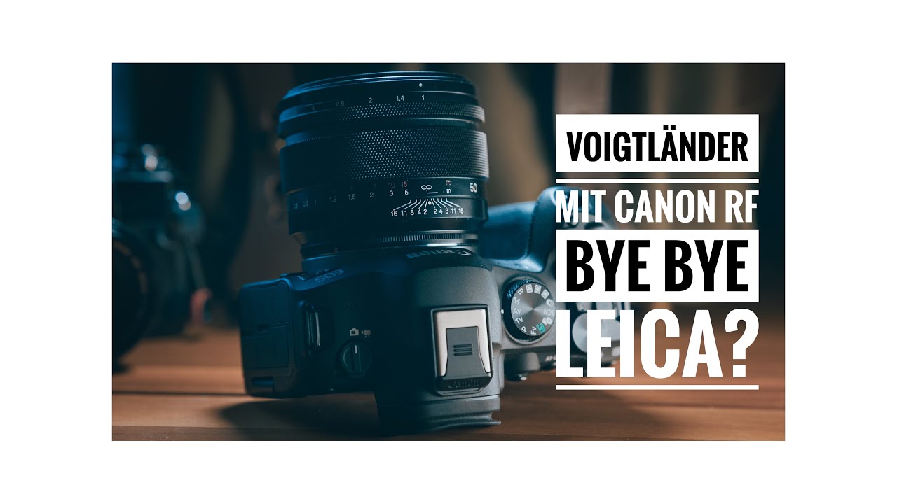Voigtländer und Canon RF – manuelles fokussieren at its best