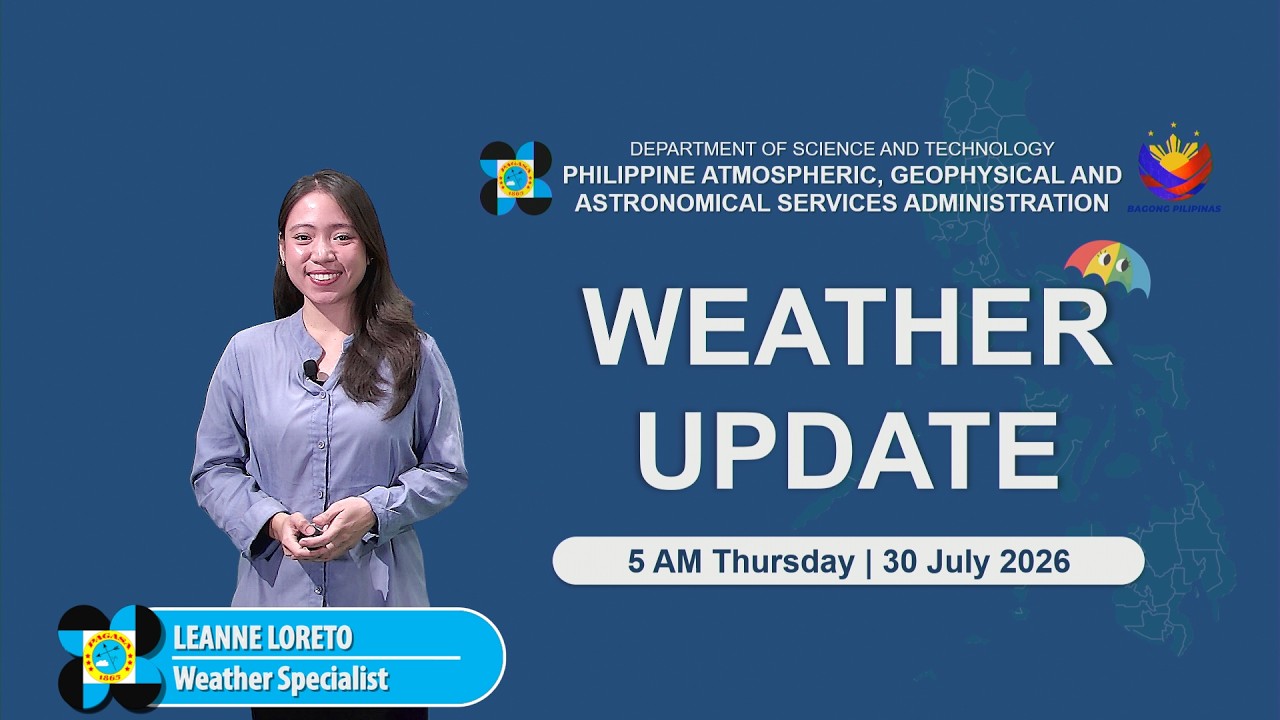 Public Weather Forecast issued at 5:00 AM | July 30, 2026 - Thursday