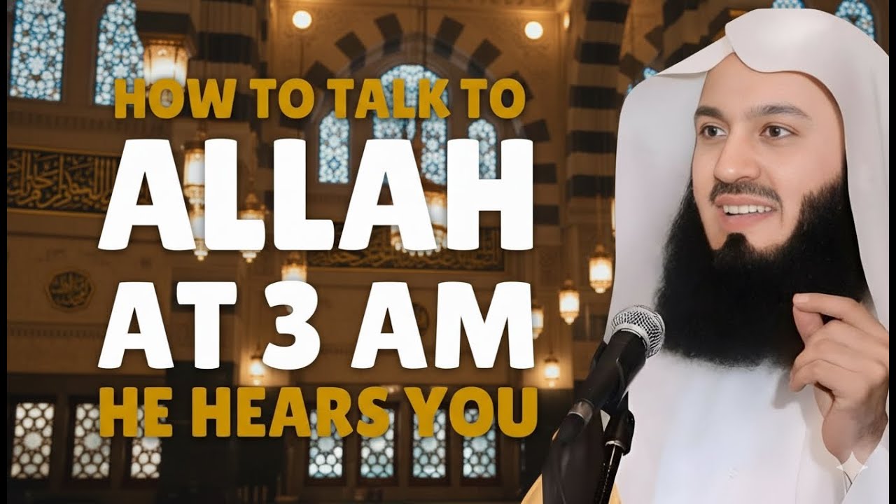 How to Talk to Allah at 3 AM | Heart-Touching Islamic Reminder | Mufti Menk Style Motivation