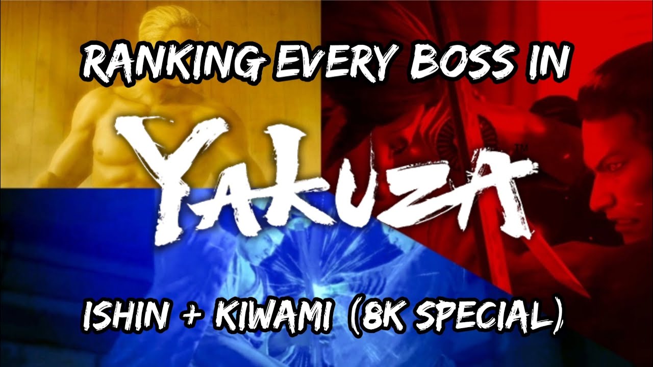 Ranking Every Boss in Yakuza Ishin + Kiwami (8K Special)