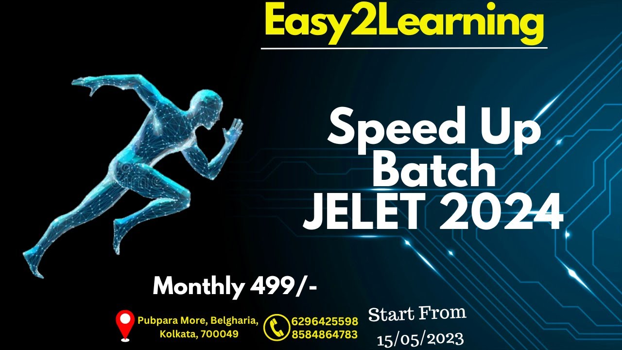JELET 2024 Speed Up Batch | Admission Start | MONTHLY 499/-| BY E2L