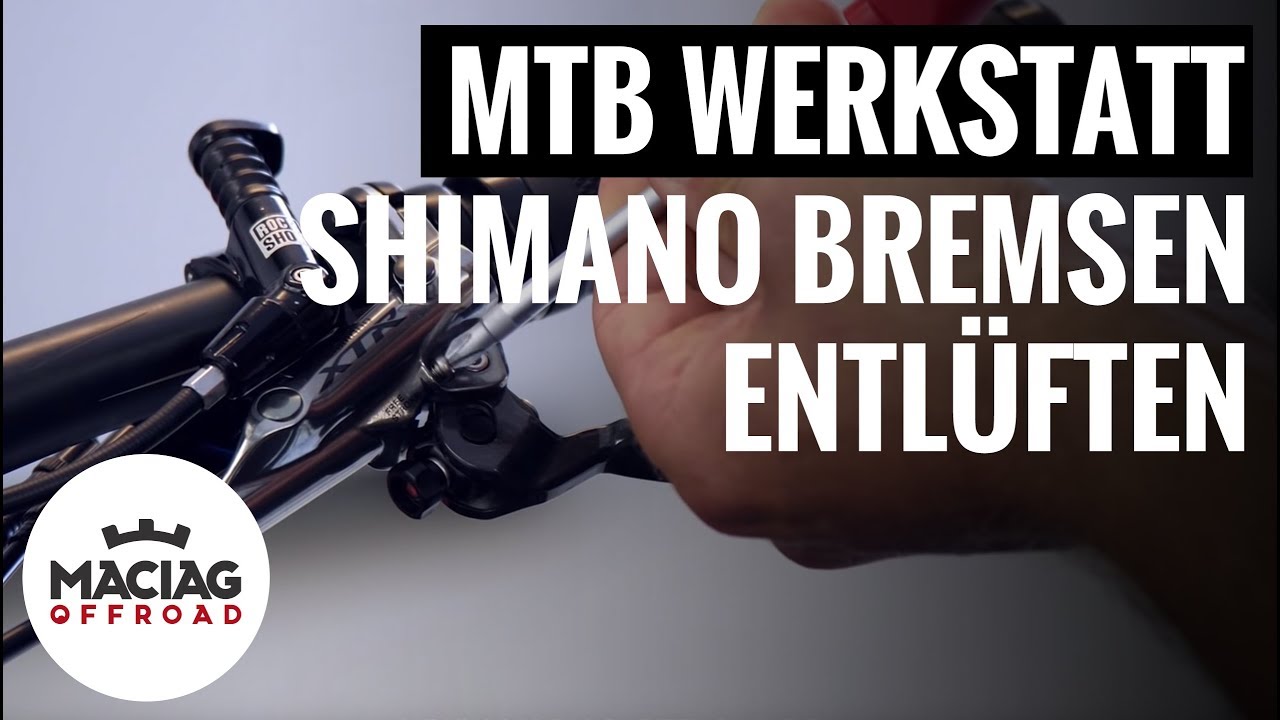 Shimano MTB Bremsen entlüften | Tutorial | Maciag Offroad Mountainbike Werkstatt