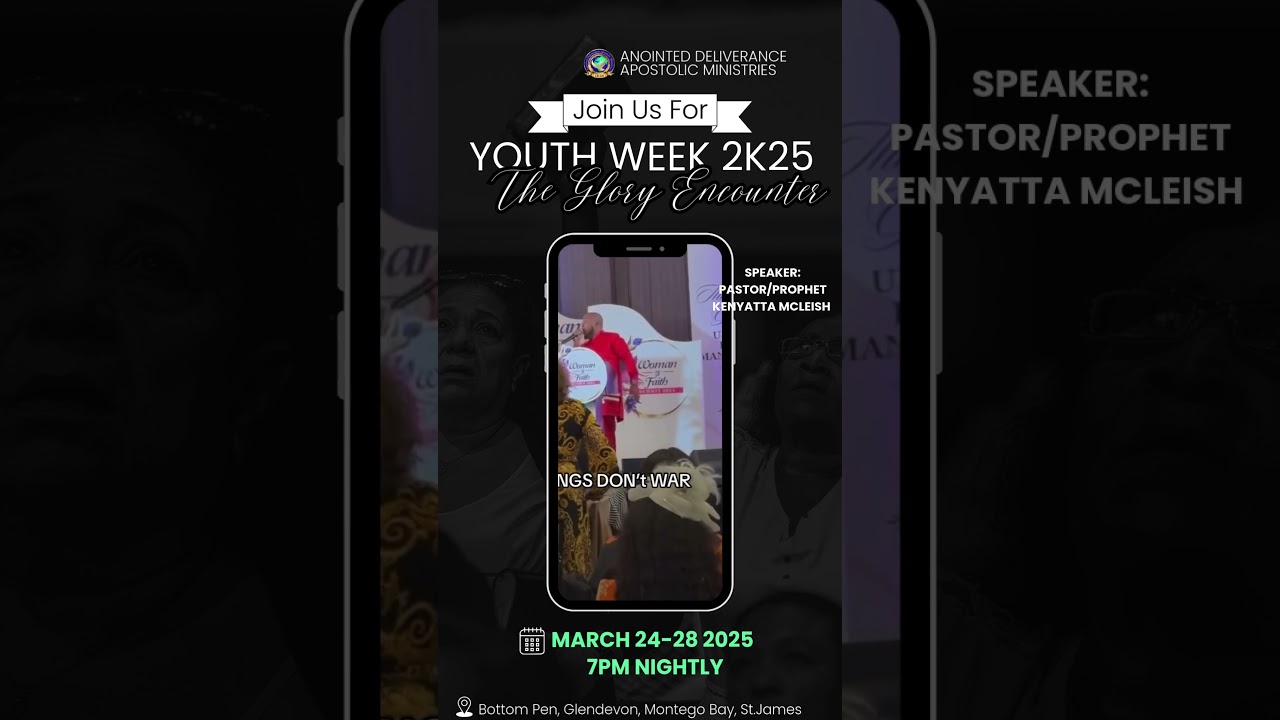 Anointed Deliverance Apostolic Ministries Youth Week Promotion
