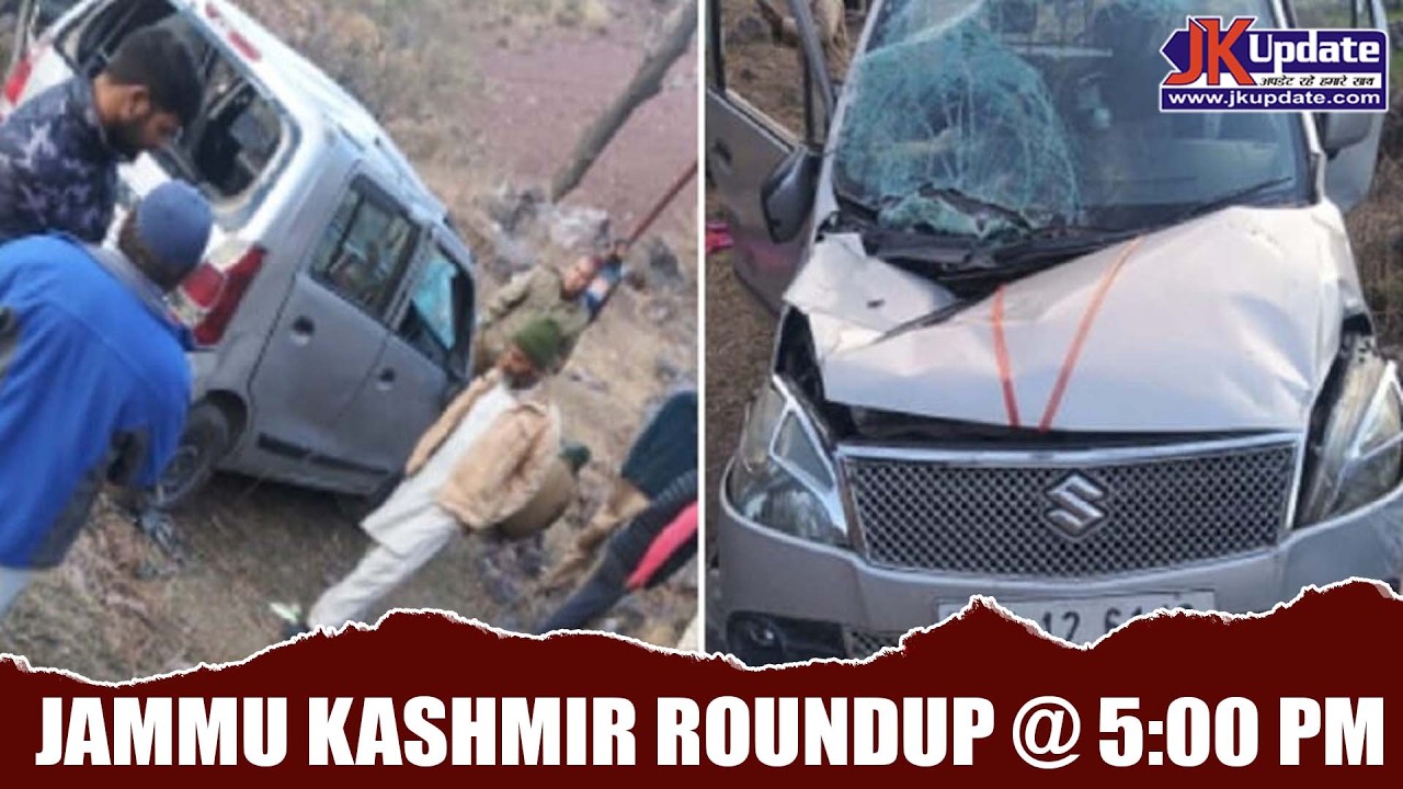 Jammu Kashmir Roundup @ 5 Pm 16 FEB 2026