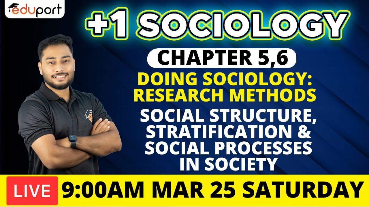 Plus One Public Exam | Humanities Sociology chapter 5 & 6| Full Mark 💯💯
