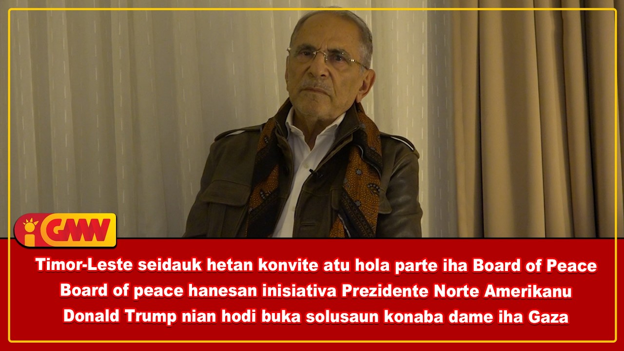Timor-Leste seidauk hetan konvite atu hola parte iha Board of Peace