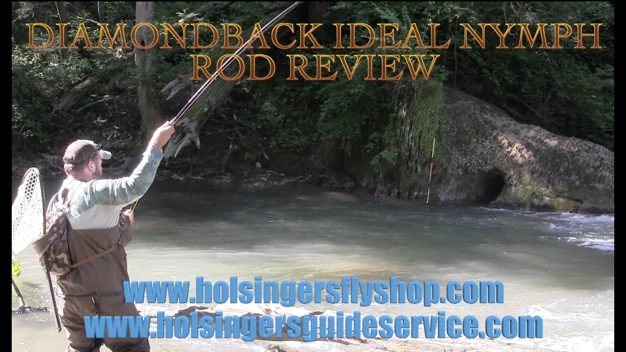 Diamondback Ideal Nymph Rod Review, Holsinger's Fly Shop