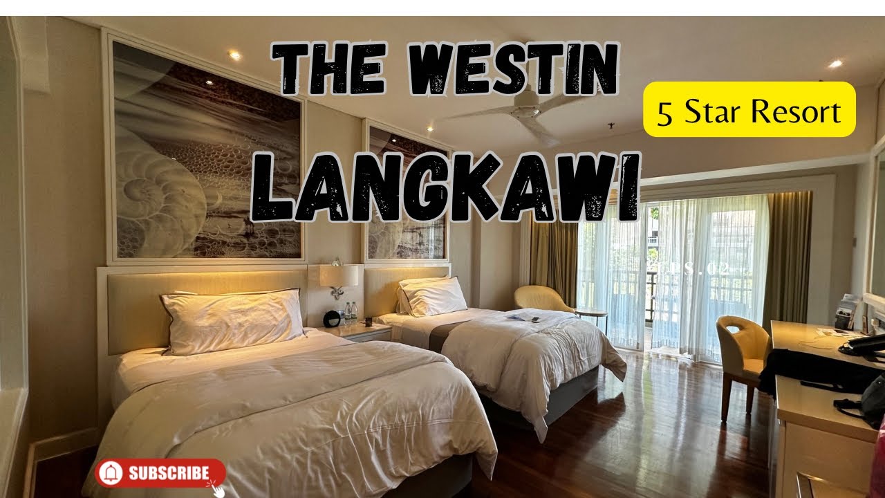 The Westin Langkawi — 5-звездочный курорт на Лангкави, Малайзия #cuticutimalaysia