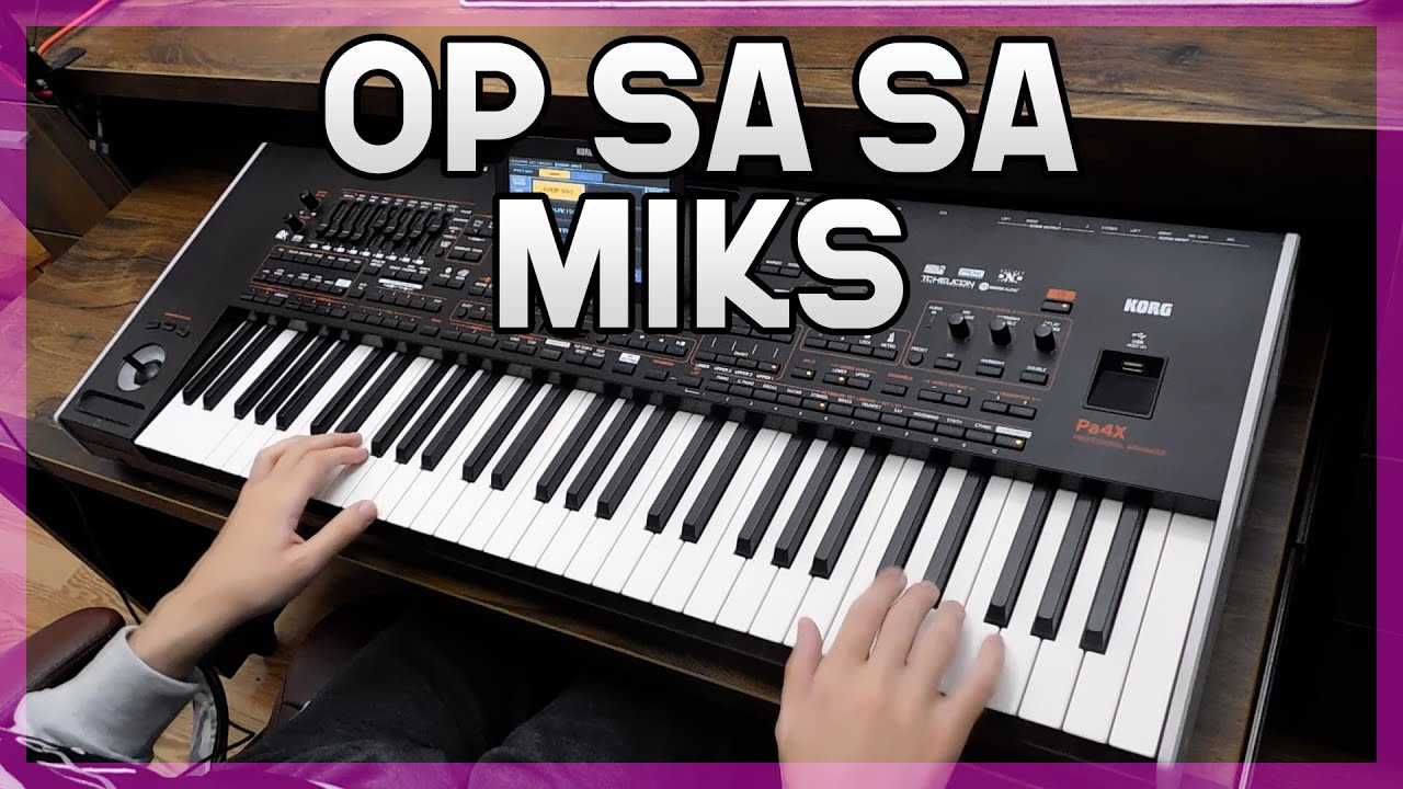 MARKO MX - OP SA SA MIKS // Instrumentali Splet - KORG Pa4x!