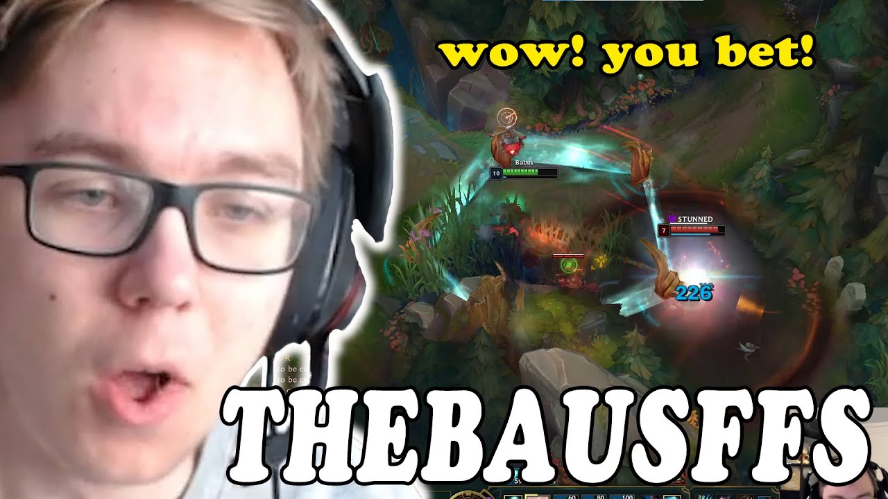 Thebausffs Plays League Of Legends: wow! you bet! (Twitch Stream)