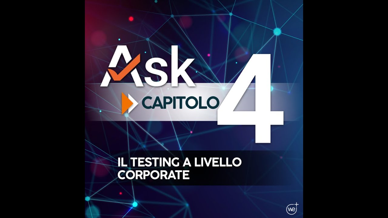 CAPITOLO 04 - Il Testing a livello Corporate