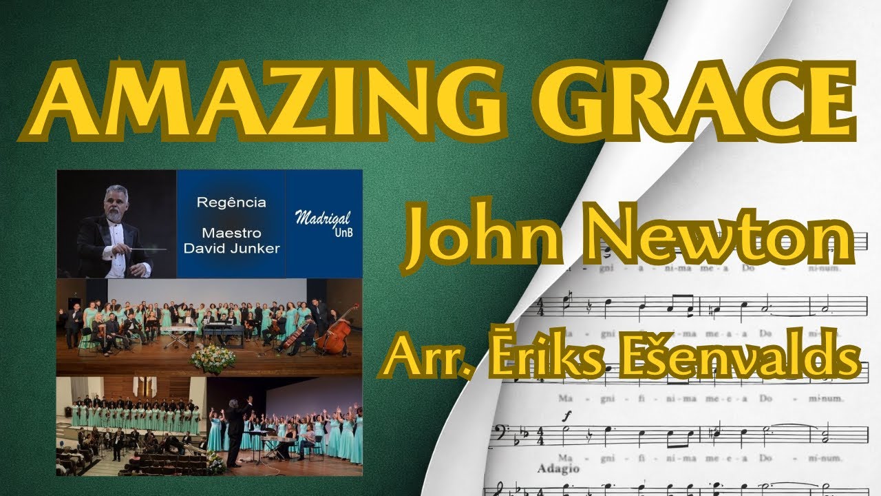 (SCORE) Amazing Grace | Madrigal UnB | SATB + Baritone Solo