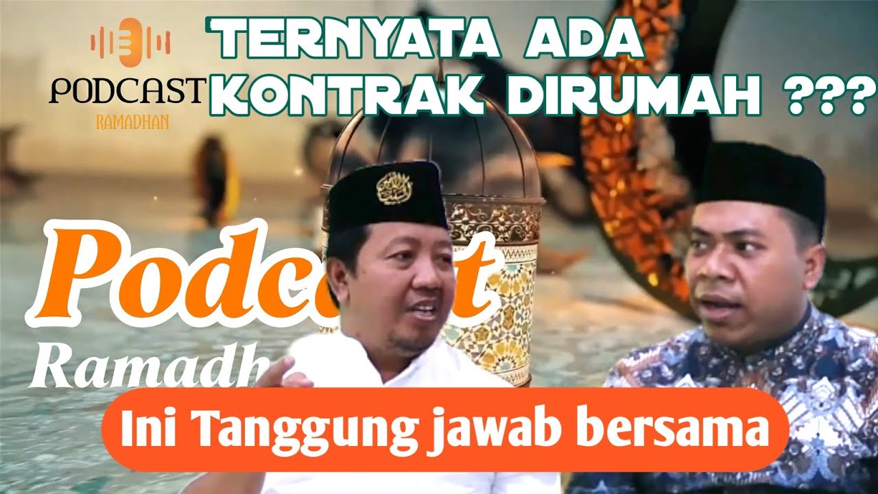 BAPAK/ IBU HARUS KASIH CONTOH || Hizbullah Muhib || M. Ali Kusnan || Podcast Ramadhan 