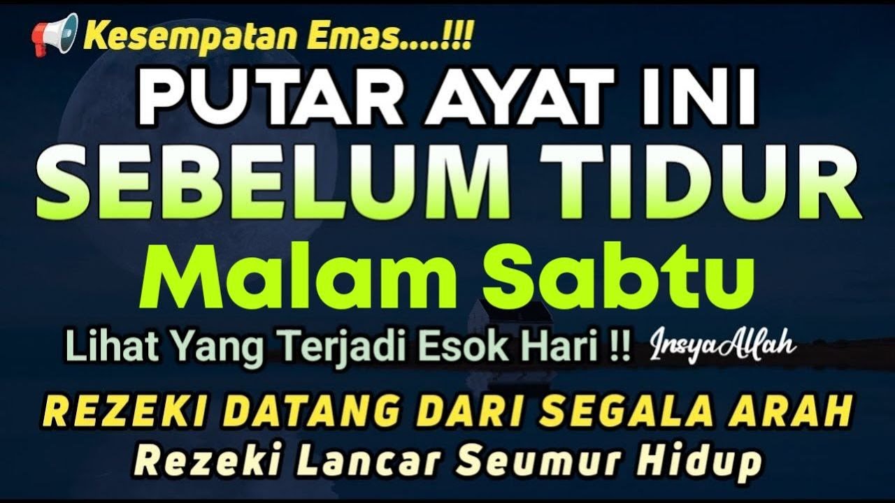 MALAM INI 1X SEBELUM TIDUR | DZIKIR MUSTAJAB SEBELUM TIDUR | DAHSYATNYA DZIKIR MALAM SEBELUM TIDUR