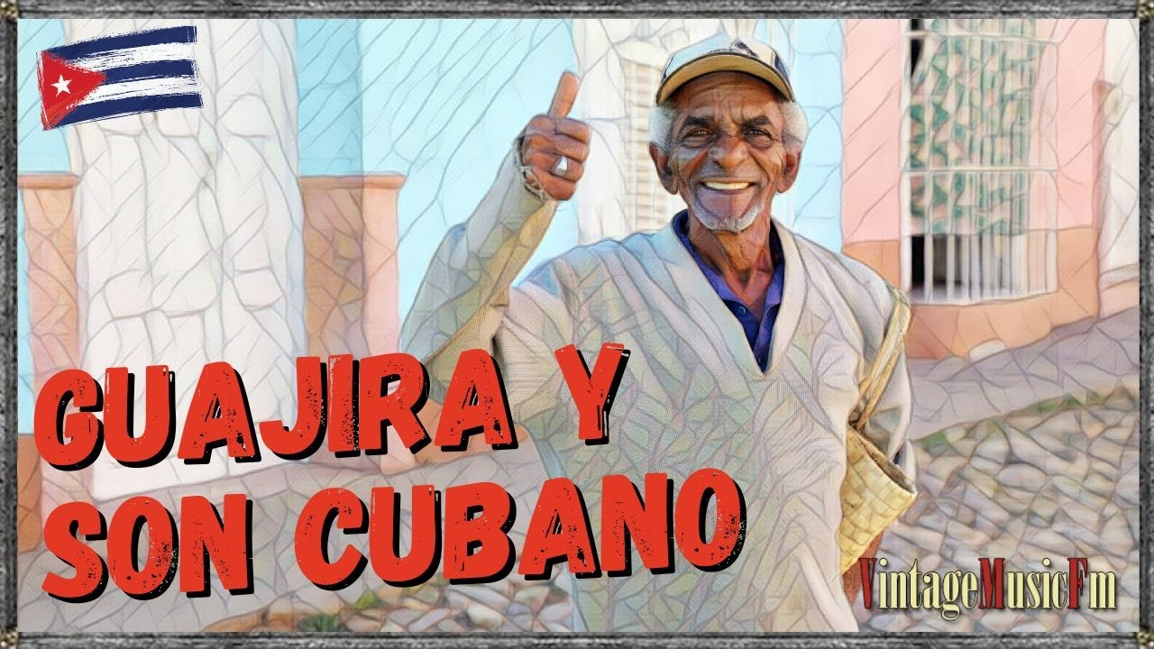 GUAJIRAS CUBANAS, SON CUBANO Y MONTUNO, GRANDES CANTANTES DE ANTAÑO, TEMA ALBUM VIDA Y COLOR 2, CUBA