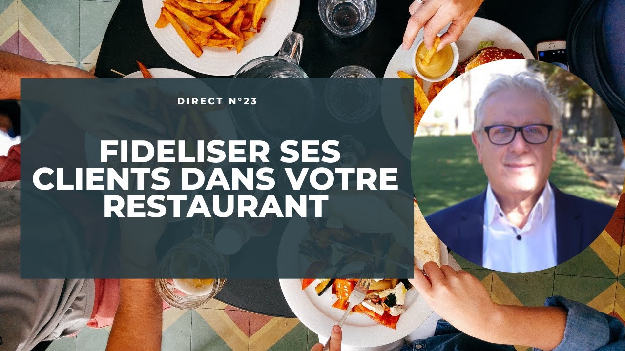 Comment faire revenir et fidéliser vos clients dans votre restaurant ?