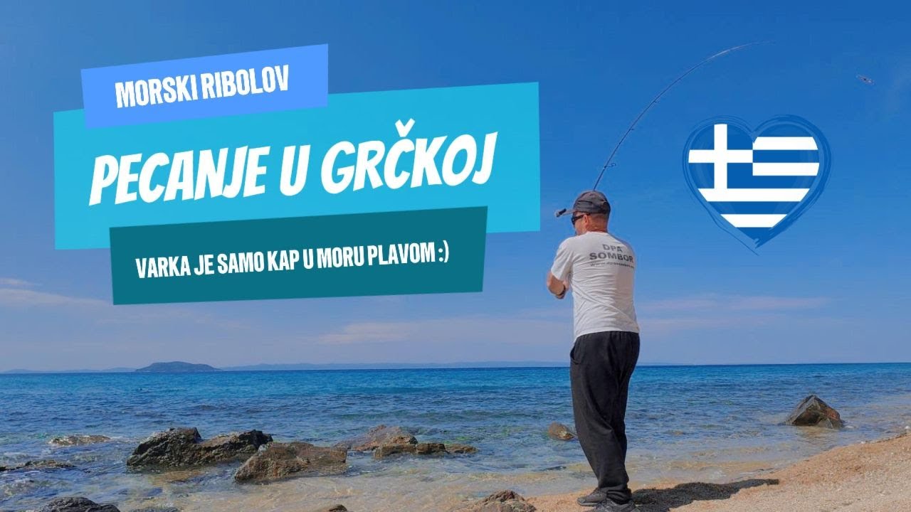 Pecanje na moru u Grčkoj sa obale