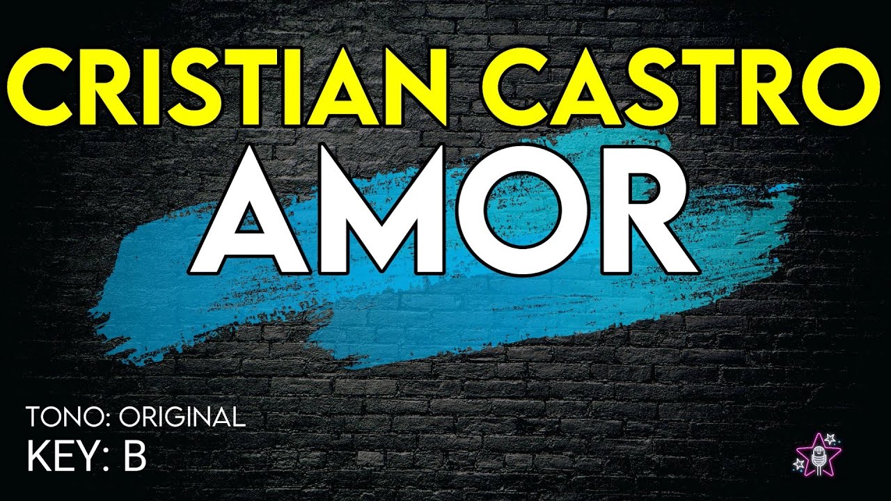 Cristian Castro - Amor - Karaoke Instrumental