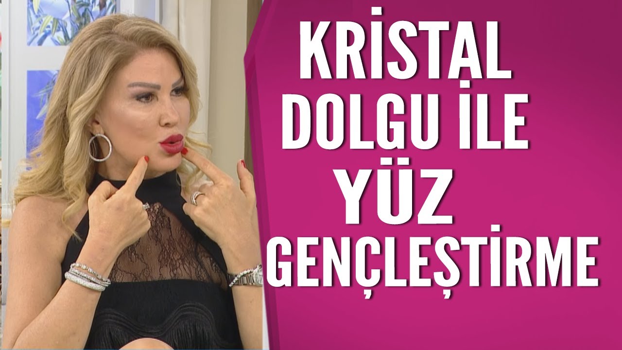 Kristal dolgu ile yüz gençleştirme...